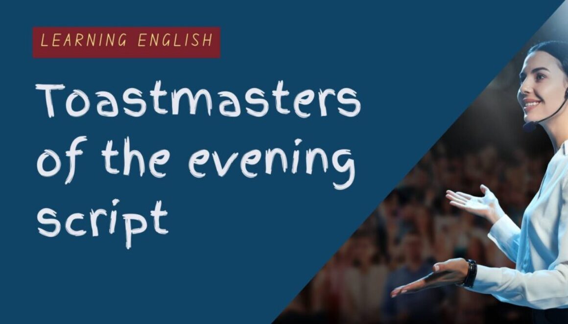 Toastmasters of the evening script